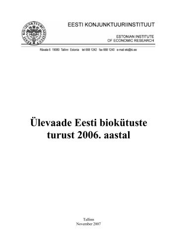 Ãlevaade Eesti biokÃ¼tuste turust 2006. aastal