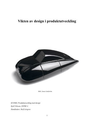 Vikten av design i produktutveckling.pdf - Rolf Lövgren