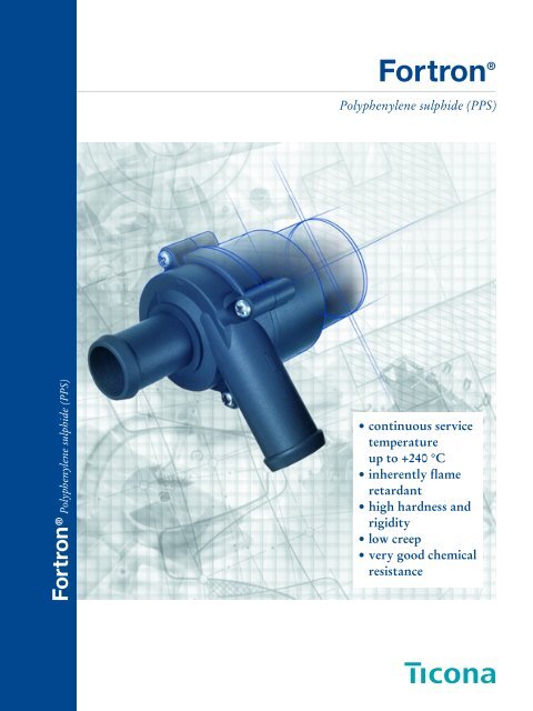 Fortron PPS Product Brochure (B240) - Hi Polymers