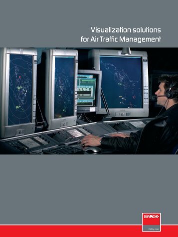 Visualization solutions for Air Traffic Management - Barco