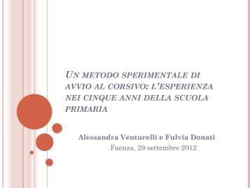 UN METODO SPERIMENTALE DI AVVIO AL CORSIVO ... - Per gli altri