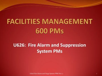 U626 Fire Alarm and Suppression System PMs - Facilities ...