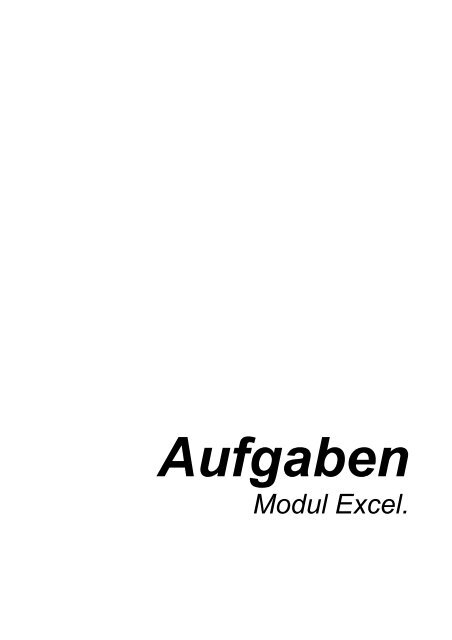 Aufgaben zum Excelmodul.pdf - Klassenwiki