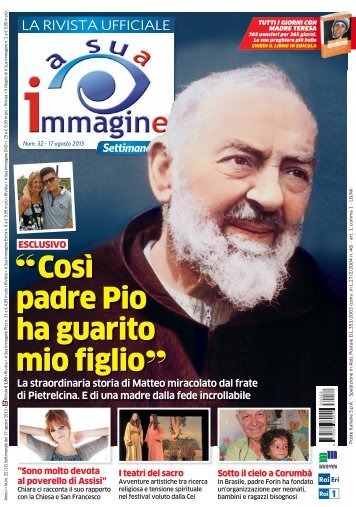 CosÃ¬ padre Pio ha guarito mio figlio - A Sua Immagine