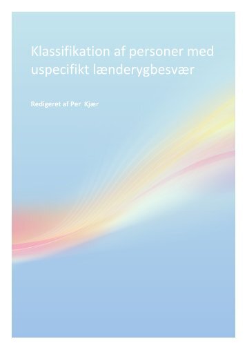 Rapport om klassifikation af Personer med uspecifikt lÃ¦nderygbesvÃ¦r
