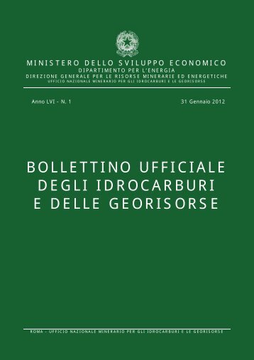 Bollettino Ufficiale degli Idrocarburi e delle Georisorse - Unmig ...