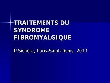 TRAITEMENTS DU SYNDROME FIBROMYALGIQUE