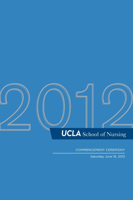 2012 Commencement Book - UCLA School of Nursing
