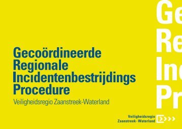 Informatieboekje GRIP - Veiligheidsregio Zaanstreek-Waterland