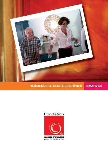 résidence le clos des chênes smarves - Fondation Caisses d ...