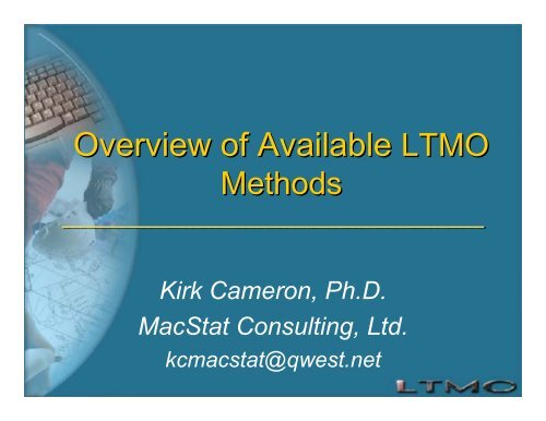 Overview of Available LTMO Methods
