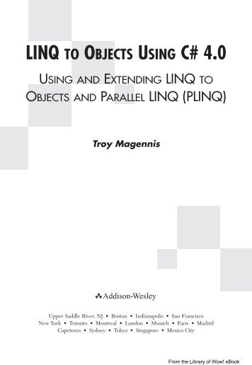 LINQ TO OBJECTS USING C# 4.0