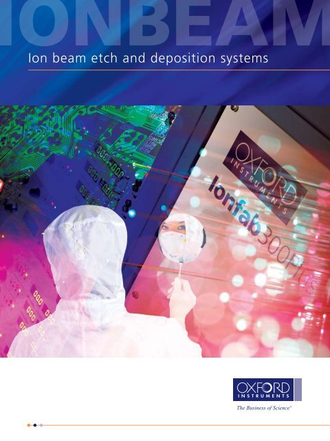 Ion beam etch and deposition systems