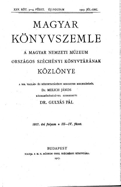 Magyar KÃ¶nyvszemle Ãšj folyam XXV. kÃ¶tet, 3-4. fÃ¼zet 1917 ... - EPA
