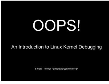 An Introduction to Linux Kernel Debugging - Stillhq.com