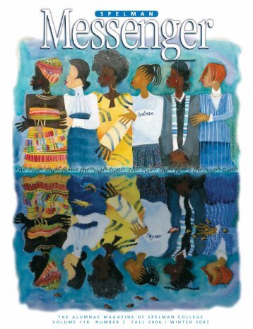 Fall 2006/Winter 2007 (Vol. 118 No. 2) Cover (PDF) - Spelman ...