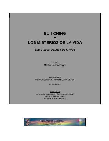 Del libro El I Ching y los Misterios de la Vida, de Martin ... - Noosfera