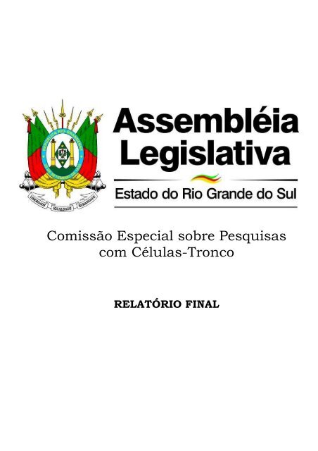 ComissÃ£o Especial sobre a pesquisa das CÃ©lulas-Tronco