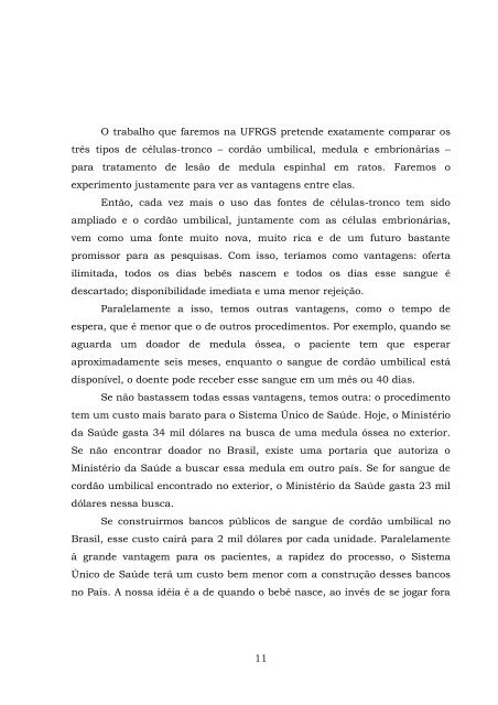 ComissÃ£o Especial sobre a pesquisa das CÃ©lulas-Tronco