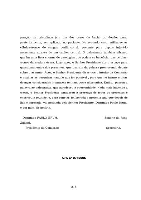 ComissÃ£o Especial sobre a pesquisa das CÃ©lulas-Tronco