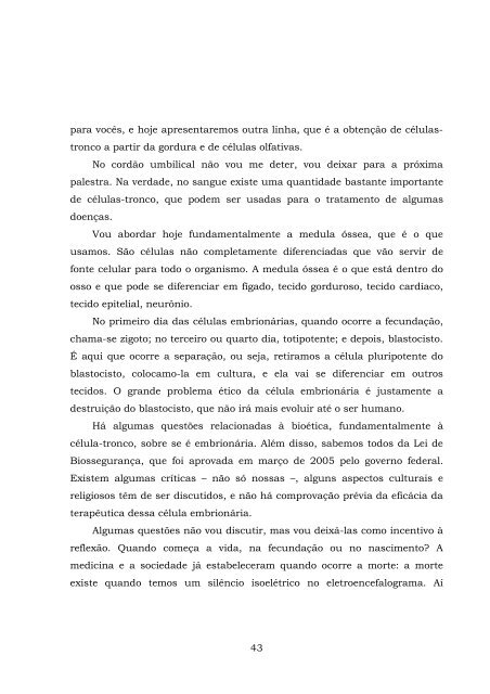 ComissÃ£o Especial sobre a pesquisa das CÃ©lulas-Tronco