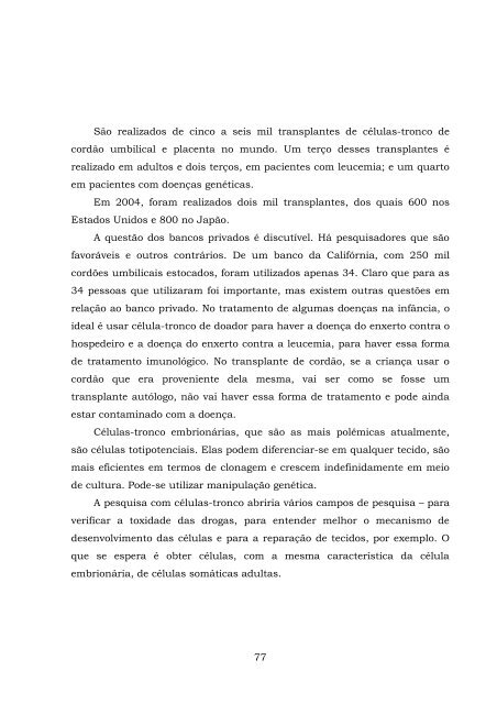 ComissÃ£o Especial sobre a pesquisa das CÃ©lulas-Tronco