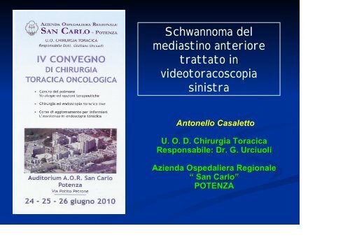 Schwannoma mediastinico - Ospedale San Carlo