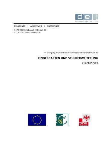 Ausschreibung Kindergarten und Schule ... - architekturwettbewerb