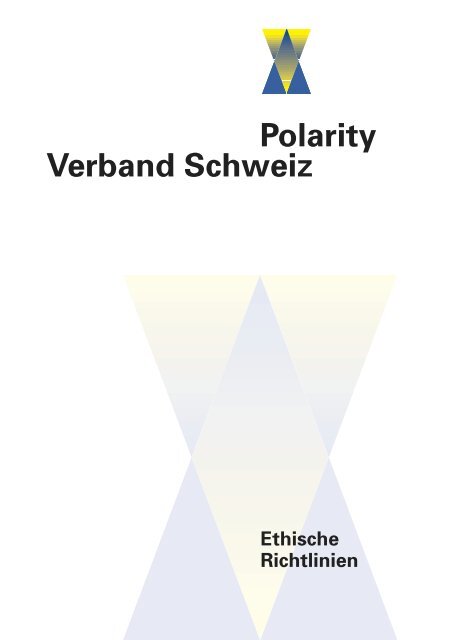 12 Berufsverband Der Polarity Verband Schweiz gewÃ¤hrleistet mit ...