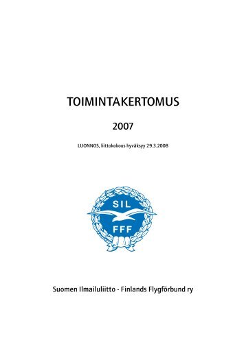 TOIMINTAKERTOMUS - Suomen Ilmailuliitto