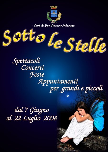 Spettacoli Concerti Feste Appuntamenti per grandi e piccoli