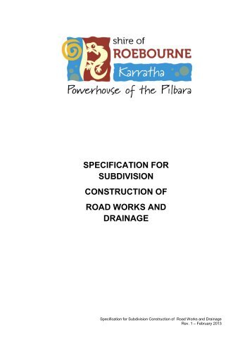 specification for subdivision construction of road works and drainage