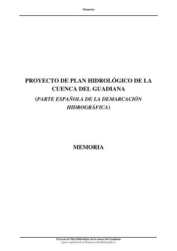 proyecto de plan hidrolÃ³gico de la cuenca del guadiana memoria