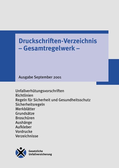 Druckschriften-Verzeichnis - Arbeits- und Gesundheitsschutz in ...