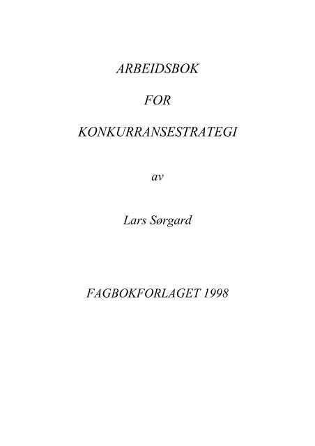 ARBEIDSBOK FOR KONKURRANSESTRATEGI - Fagbokforlaget