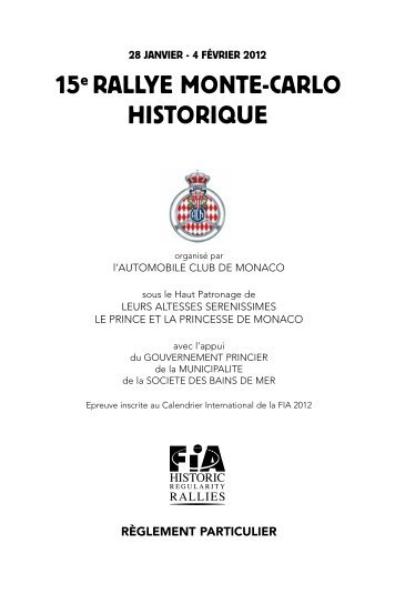 15e Rallye Monte-CaRlo HistoRique - Automobile Club de Monaco