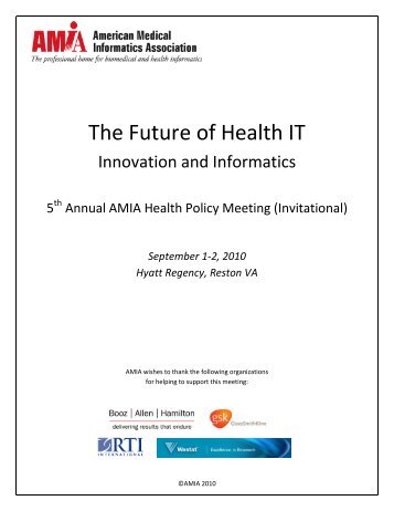 The Future of Health IT - American Medical Informatics Association