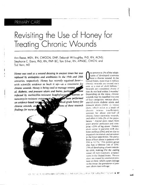 Revisiting the Use of Honey for Treating Chronic Wounds
