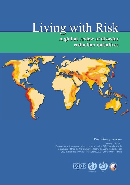 Living with Risk. A global review of disaster reduction initiatives