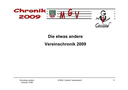 Die etwas andere Vereinschronik 2009 - MGV Cäcilia Gackenbach ...