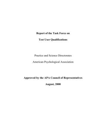 Report of the Task Force on Test User - American Psychological ...