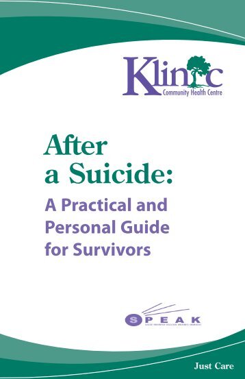 After a Suicide - Practical Personal Guide for Survivors