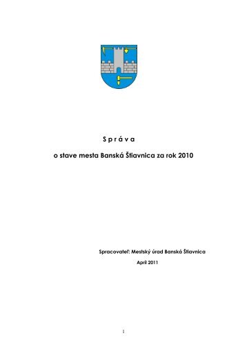 SprÃ¡va o stave mesta BanskÃ¡ Å tiavnica za rok 2010