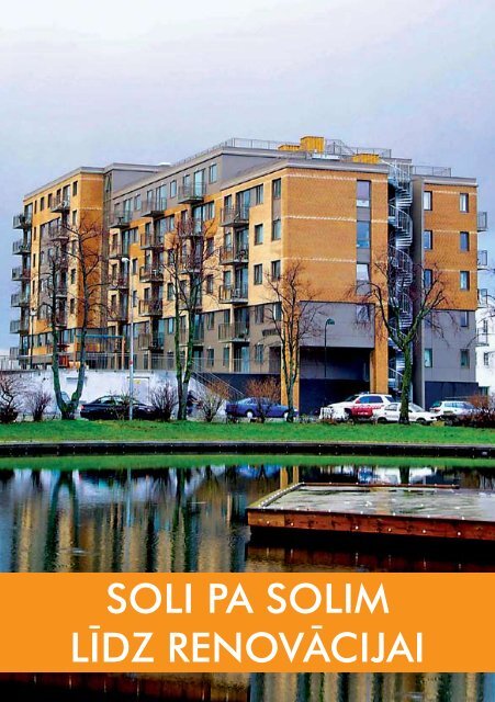 Soli pa Solim lÄ«dz renovÄcijai - RÄ«gas domes MÄjokÄ¼u un vides ...