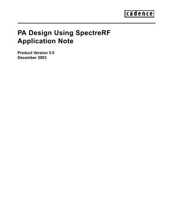 PA Design Using SpectreRF Application Note