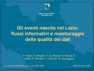 Gli eventi nascita nel Lazio: flussi informativi e monitoraggio della ...