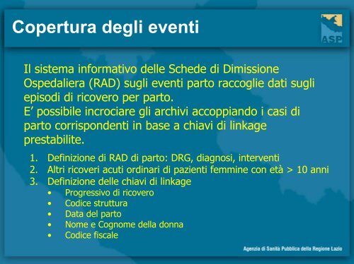 Gli eventi nascita nel Lazio: flussi informativi e monitoraggio della ...