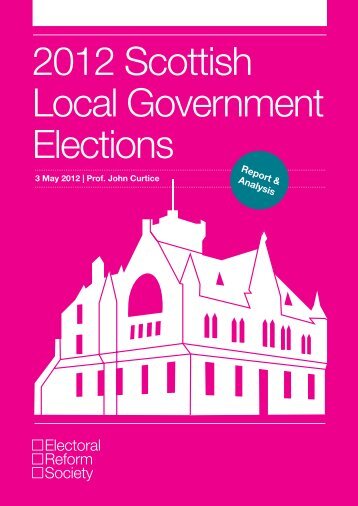 2012 Scottish Local Government Elections - Electoral Reform Society