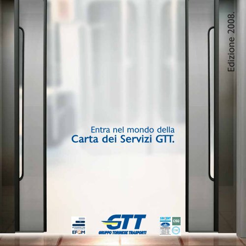 Carta dei servizi GTT 2008 - CittÃ di Torino