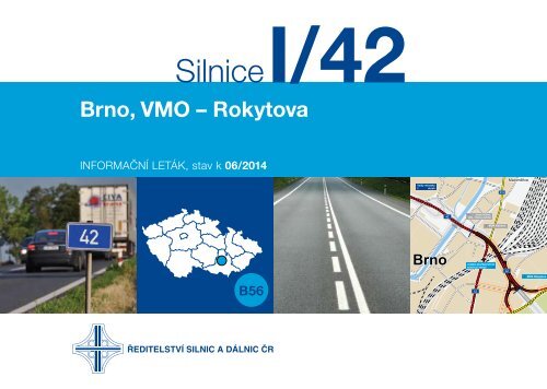 Silnice I/42 Brno, VMO - Rokytova - ÅeditelstvÃ­ silnic a dÃ¡lnic